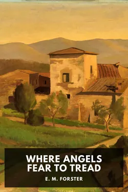 Where Angels Fear to Tread